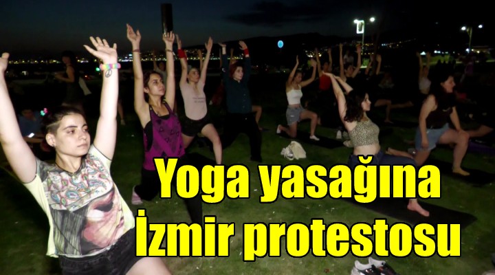 Eskişehir'deki yoga yasağına İzmir'den yogalı protesto
