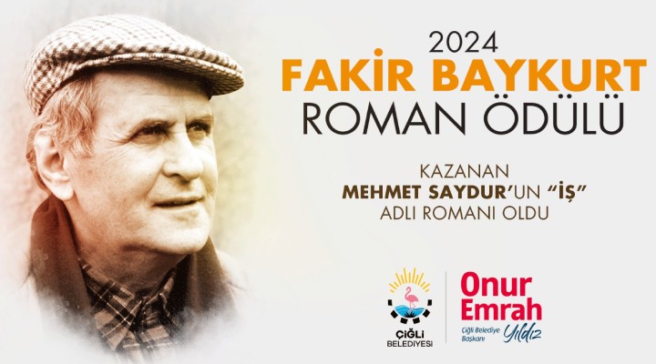 Fakir Baykurt Roman Ödülü'nü ''İş'' kazandı!