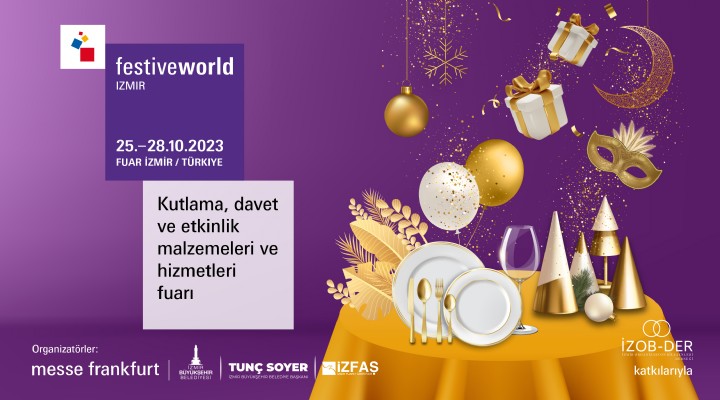 Festiveworld İzmir 25 Ekim'de kapılarını açıyor!