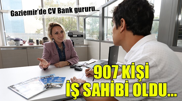 Gaziemir'de 907 kişi CV Bank ile iş sahibi oldu