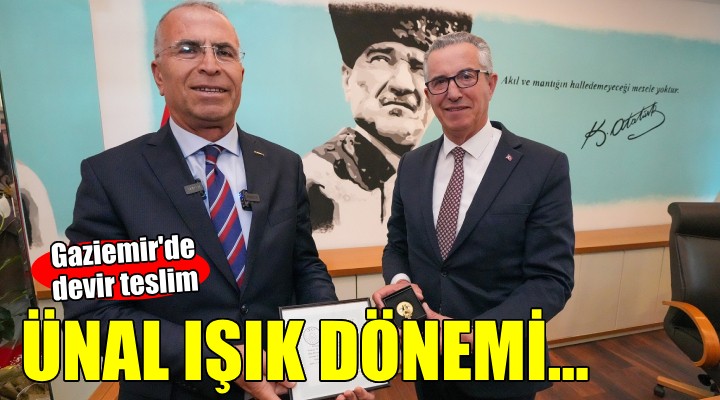 Gaziemir'de Ünal Işık dönemi...