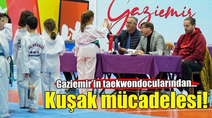 Gaziemir'in taekwondocularından kuşak mücadelesi!