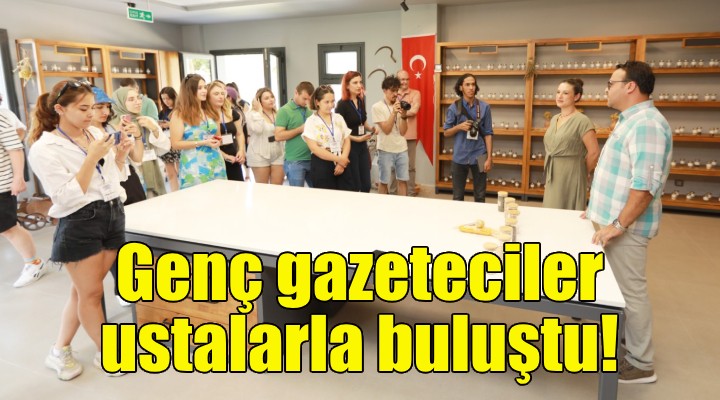 Genç gazeteciler deneyimli isimlerle buluştu!