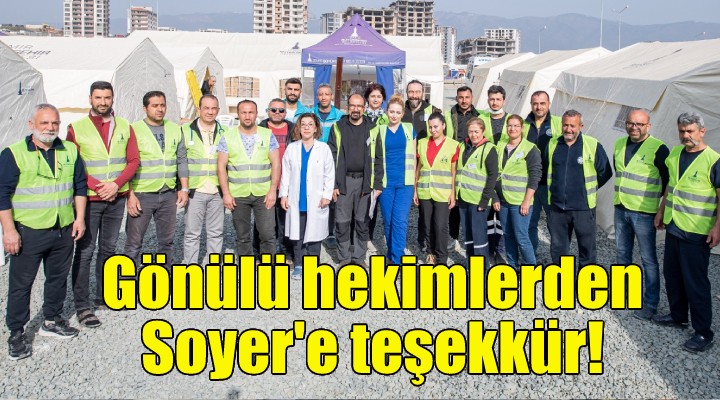 Gönüllü hekimlerden Soyer'e teşekkür!