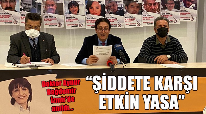 Görevi başında katledilen Doktor Aynur Dağdemir İzmir'de anıldı