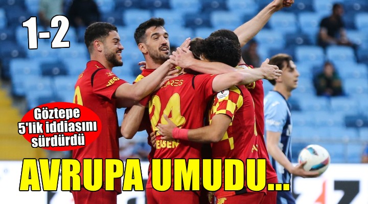 Göztepe Adana'da hata yapmadı