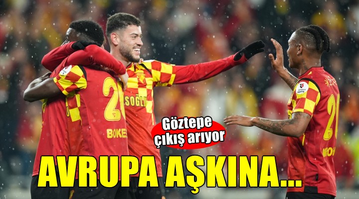 Göztepe çıkış arıyor