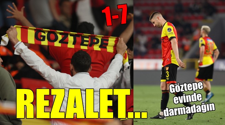 Göztepe darmadağın!