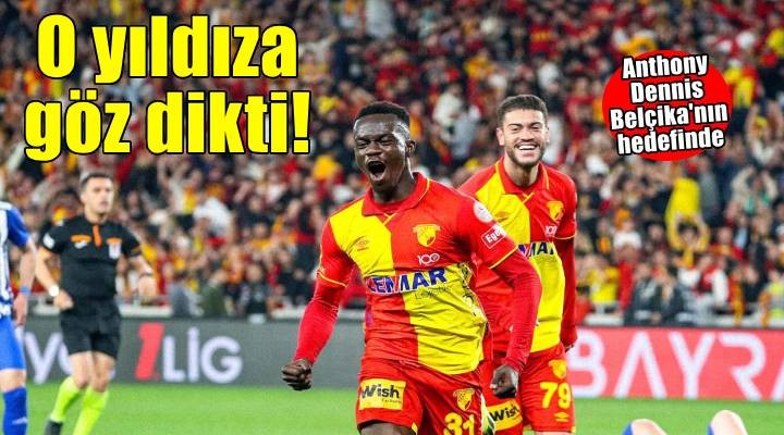 Göztepe'de Dennis transferde Anderlecht'in radarında