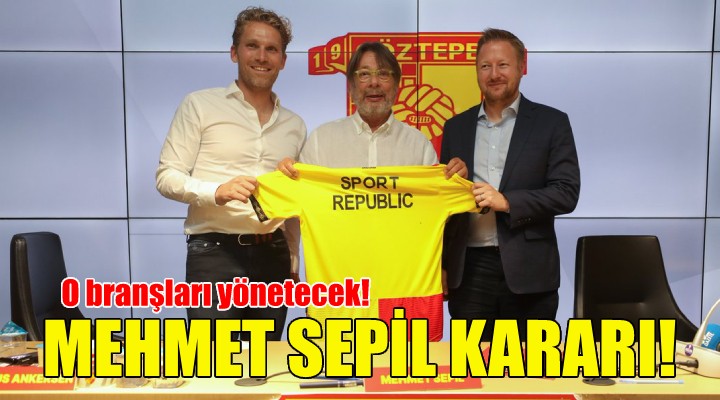 Göztepe'de Mehmet Sepil kararı!