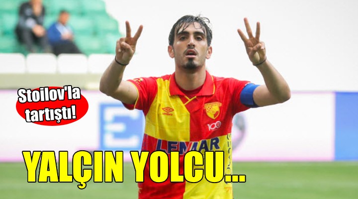 Göztepe'de Yalçın Kayan yolcu...