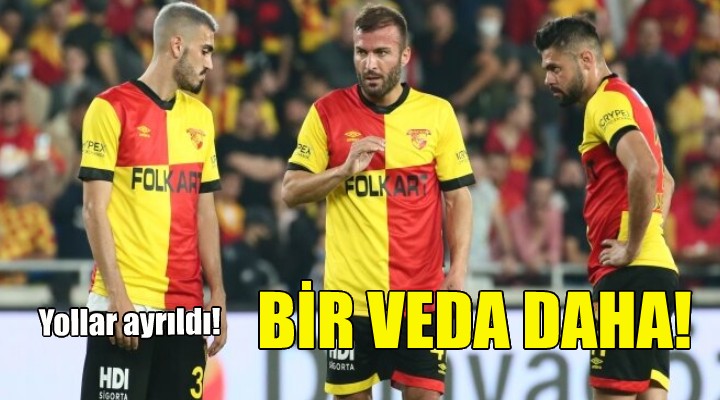 Göztepe'de bir veda daha!