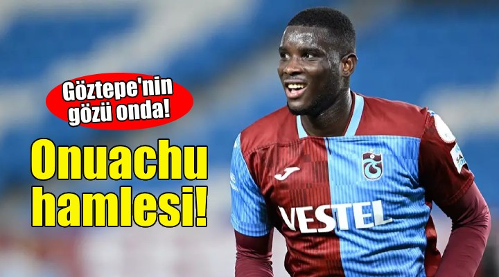 Göztepe'den Paul Onuachu hamlesi!