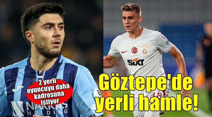 Göztepe'den yerli atağı
