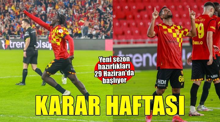 Göztepe karar haftası
