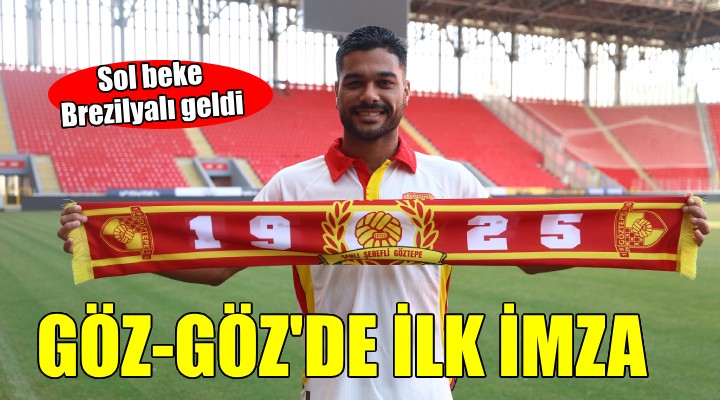 Göztepe'nin soluna Brezilyalı geldi