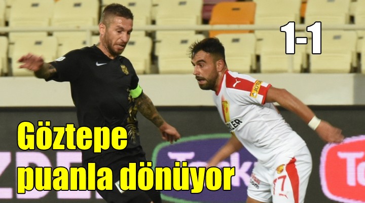 Göztepe puanla dönüyor