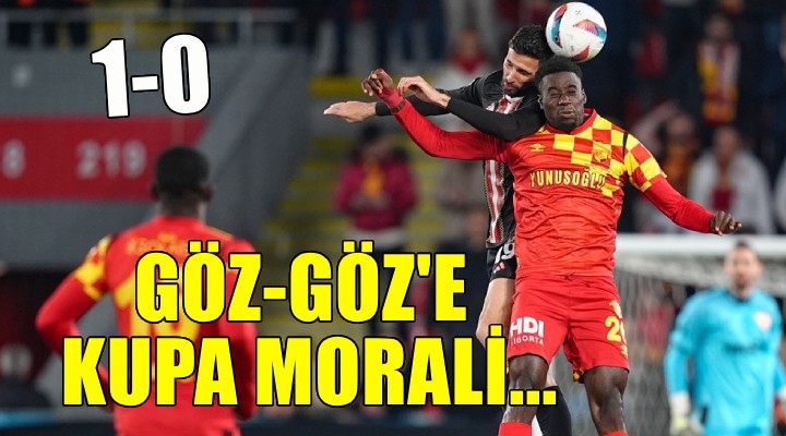 Göztepe'ye Kupa morali...