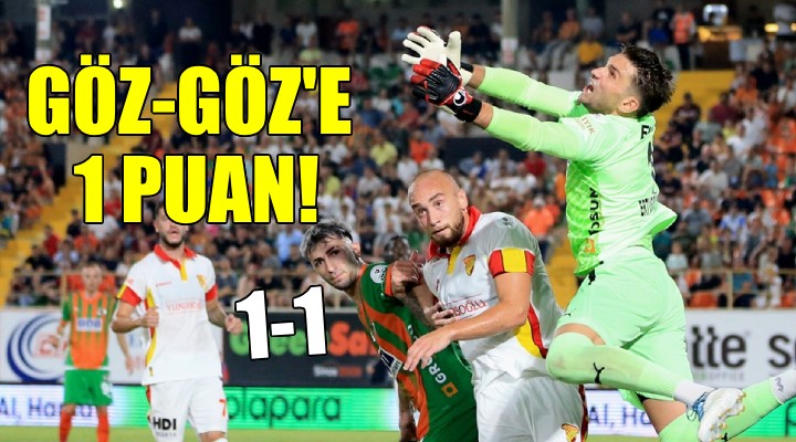 Göztepe'ye yine 1 puan...