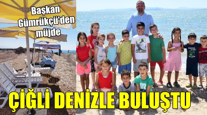 Gümrükçü'den Çiğli'ye deniz müjdesi