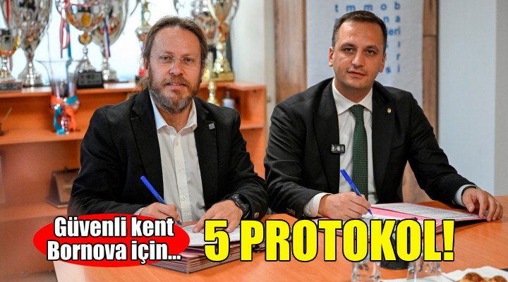 Güvenli kent Bornova için 5 protokol!