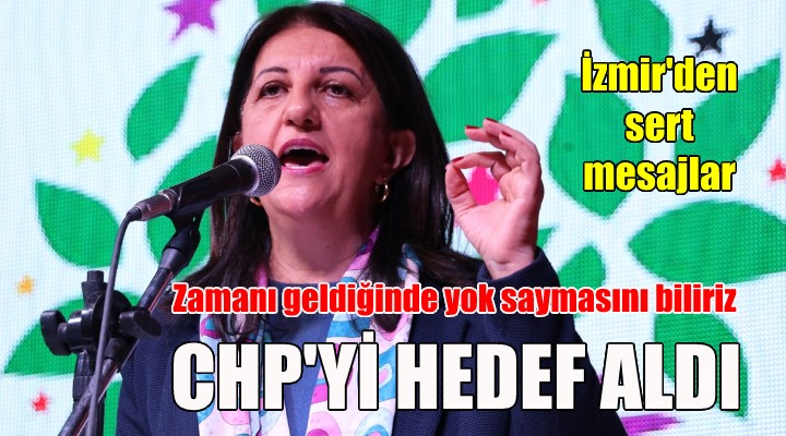 HDP'li Buldan, CHP'yi hedef aldı: ZAMANI GELİNCE BİZİ YOK SAYANLARI YOK SAYARIZ...
