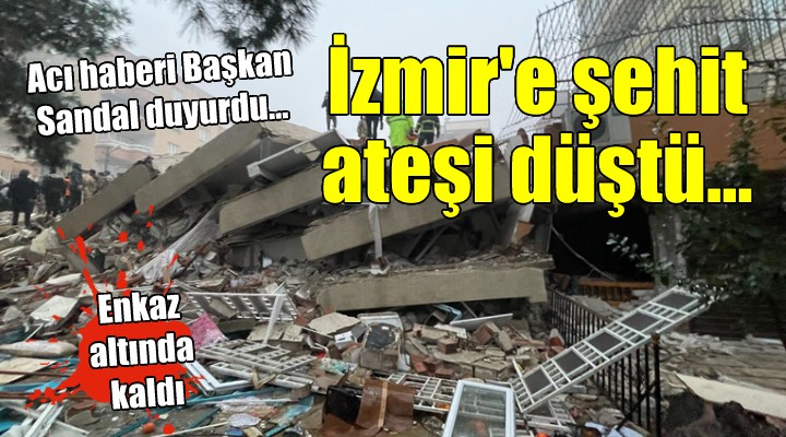Hatay'dan İzmir'e şehit ateşi düştü..