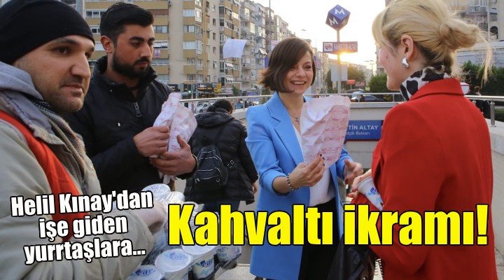 Helil Kınay'dan işe giden yurrtaşlara kahvaltı ikramı!