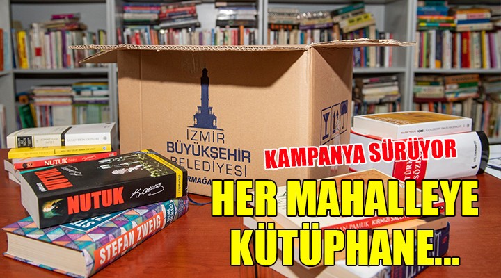 Her Mahalleye Bir Kütüphane kampanyası sürüyor