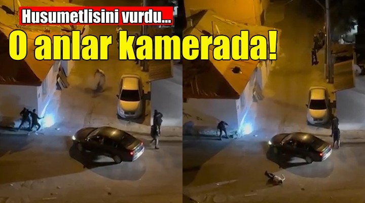 Husumetlisini vurdu... O anlar kamerada!