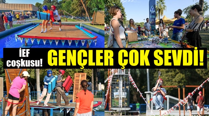 İEF coşkusu... Gençler çok sevdi!