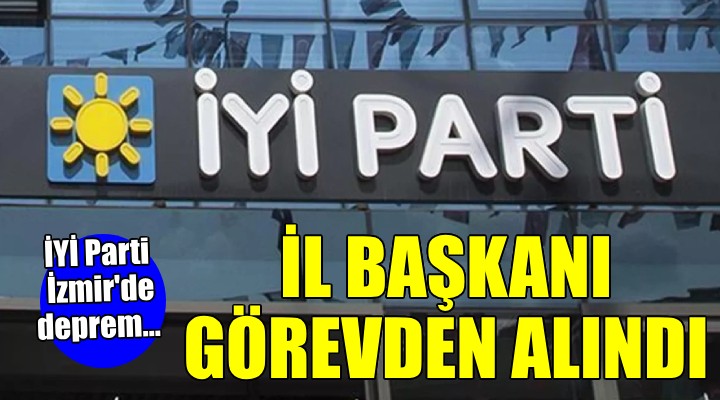 İYİ Parti İzmir'de deprem... Bezircilioğlu görevden alındı!