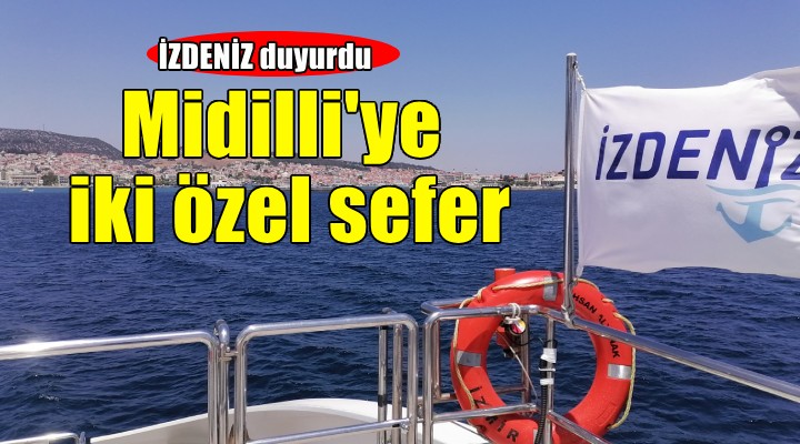 İZDENİZ'den 19 Mayıs ve Kurban Bayramı'na özel Midilli seferleri