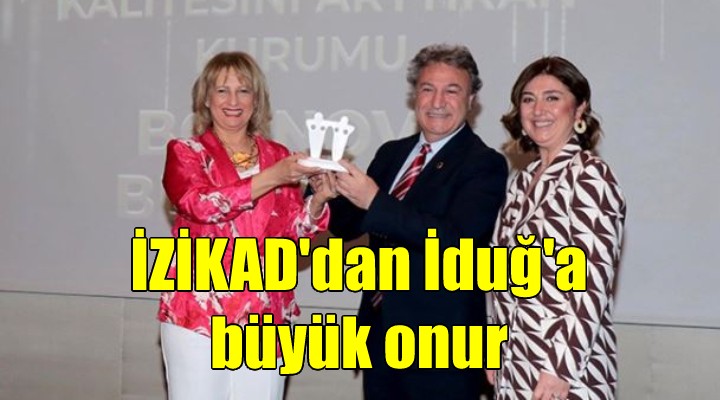 İZİKAD'dan Başkan İduğ'a büyük onur