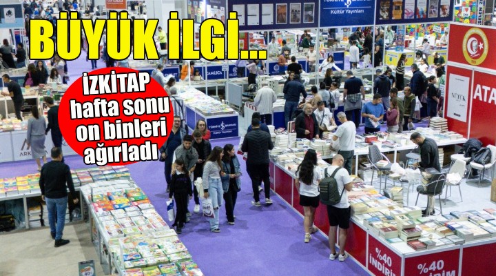 İZKİTAP hafta sonu on binleri ağırladı