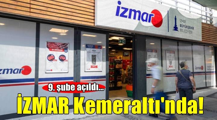 İZMAR Tarihi Kemeraltı Çarşısı'nda