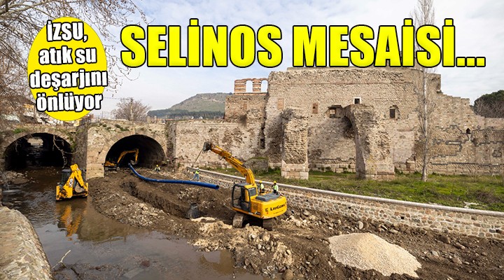 İZSU, Selinos Deresi'ne atık su deşarjını önlüyor