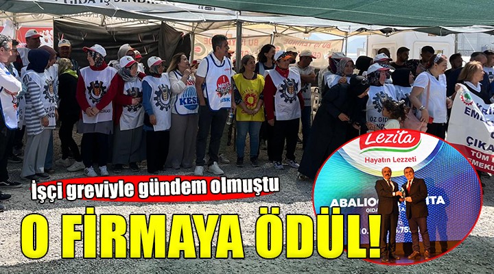 İşçi greviyle gündem olan Lezita'ya ödül!