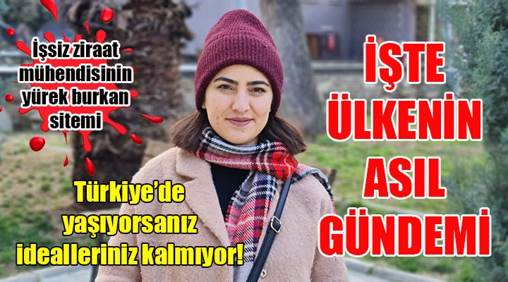 İşsiz genç ziraat mühendisi, 'terzilik de yaparım' deyince gündem oldu