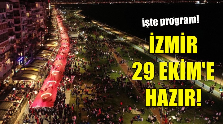 İzmir 29 Ekim'e hazır!