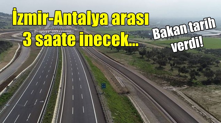 İzmir-Antalya arası 3 saate inecek