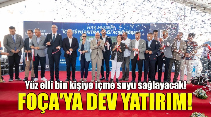 İzmir Büyükşehir Belediyesi'nden Foça'ya dev yatırım!
