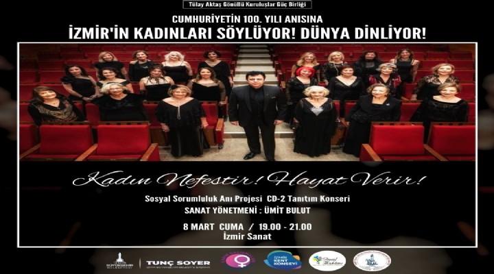 İzmir Büyükşehir'den Dünya Kadınlar Günü etkinlikleri!