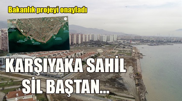 İzmir Büyükşehir'den Karşıyaka kıyı şeridine radikal dokunuş
