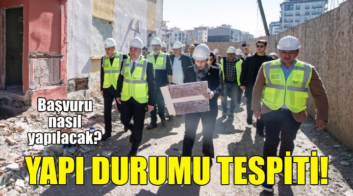 İzmir Büyükşehir'den yapı durumu tespiti hizmeti!