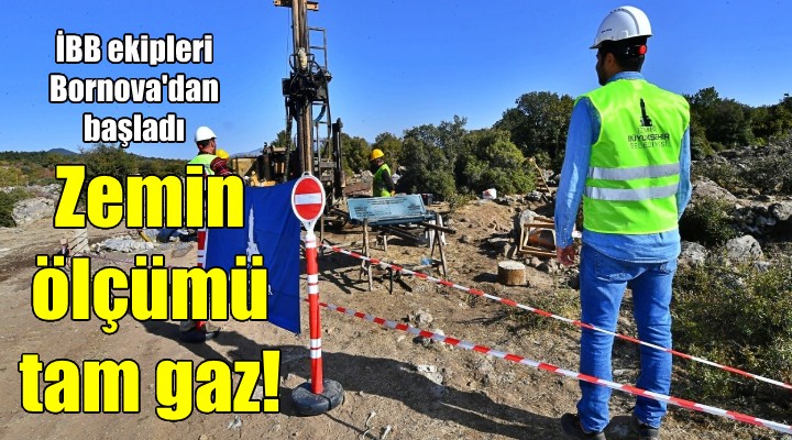 İzmir Büyükşehir, zemin ölçümü için çalışmalara Bornova'dan başladı