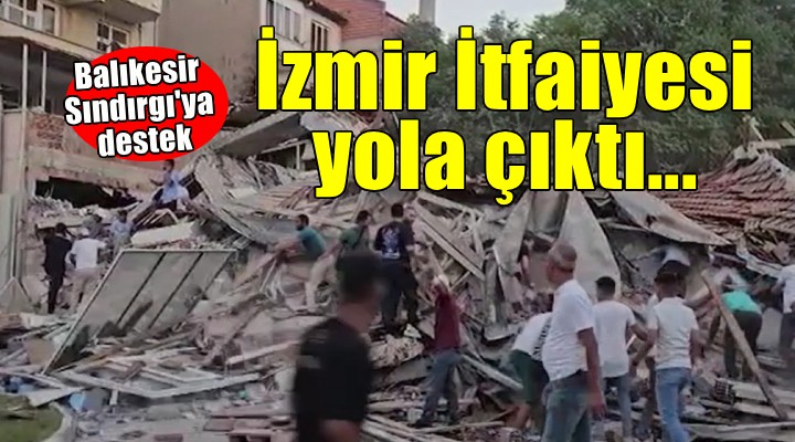 İzmir İtfaiyesi'nden Sındırgı'ya destek...