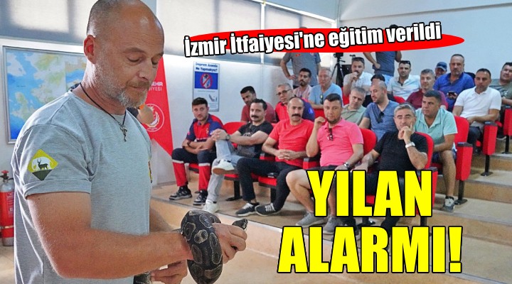İzmir İtfaiyesi'ne yılan yakalama eğitimi...