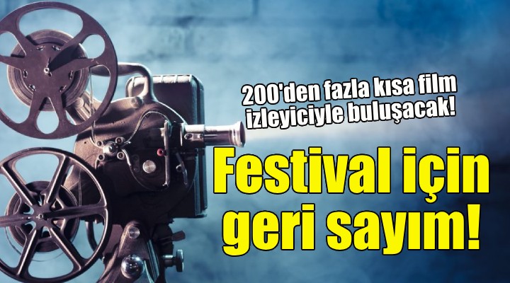 İzmir Kısa Film Festivali için geri sayım!