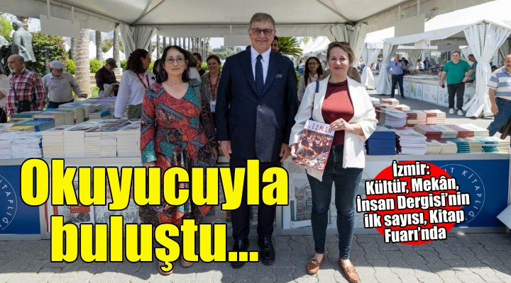 İzmir'in yeni kent kültürü dergisi yayında